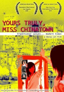 Yours Truly, Miss Chinatown трейлер (2008)