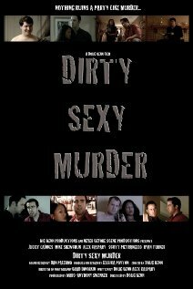 Dirty Sexy Murder (2008)