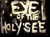 Eye of the Holy See (2009)