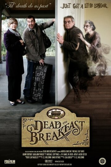 Dead and Breakfast трейлер (2010)