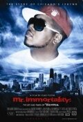 Mr Immortality: The Life and Times of Twista (2011)