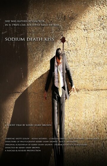 Sodium Death Kiss трейлер (2010)
