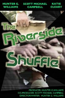 The Riverside Shuffle трейлер (2010)