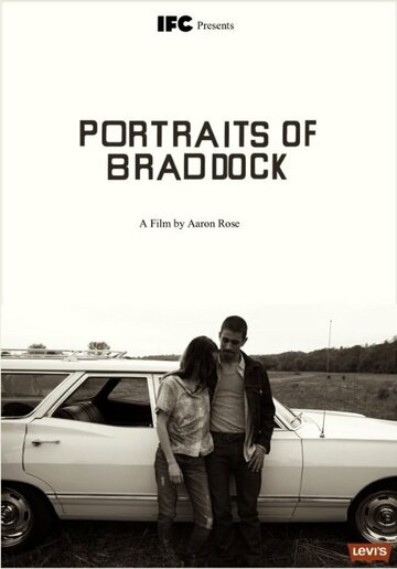 Portraits of Braddock трейлер (2010)