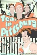 Tea, in Pittsburg трейлер (2010)