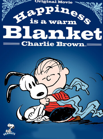 Happiness Is a Warm Blanket, Charlie Brown трейлер (2011)