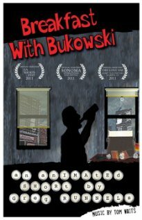 Breakfast with Bukowski трейлер (2011)