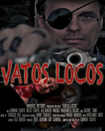 Vatos Locos (2011)