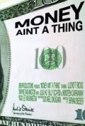 Money Ain't a Thing (2010)