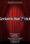 Geriatric Hat Trick трейлер (2008)