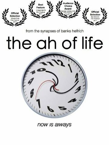 The Ah of Life трейлер (2010)