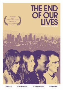 The End of Our Lives трейлер (2012)