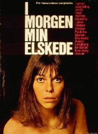 I morgen, min elskede трейлер (1971)