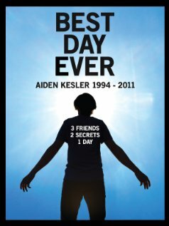 Best Day Ever: Aiden Kesler 1994-2011 (2011)