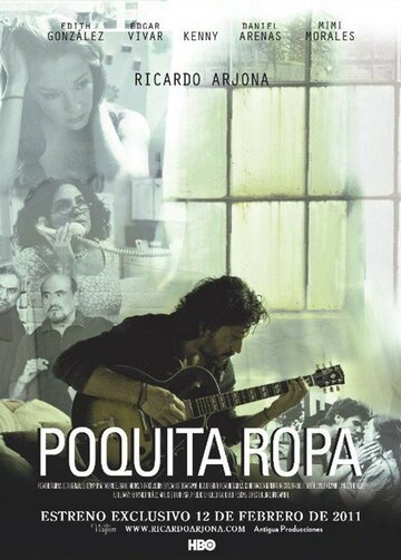Poquita Ropa трейлер (2011)