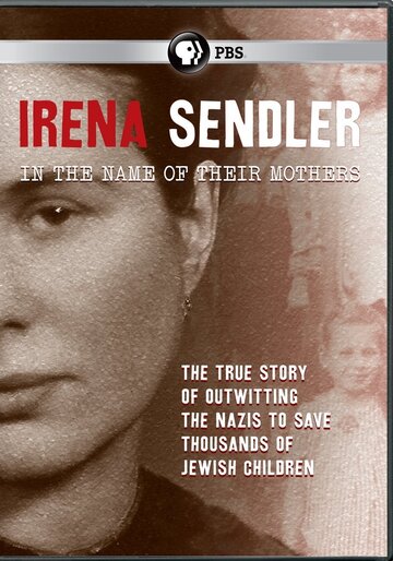 Irena Sendler: In the Name of Their Mothers трейлер (2011)