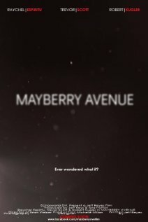 Mayberry Avenue трейлер (2011)