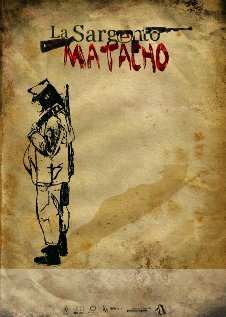 La Sargento Matacho (2015)