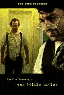 Charles Bukowski's the Little Tailor трейлер (2011)
