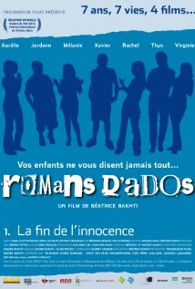 Romans d'ados: 2002-2008 1. La fin de l'innocence трейлер (2010)