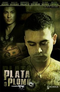 Plata o Plomo трейлер (2010)