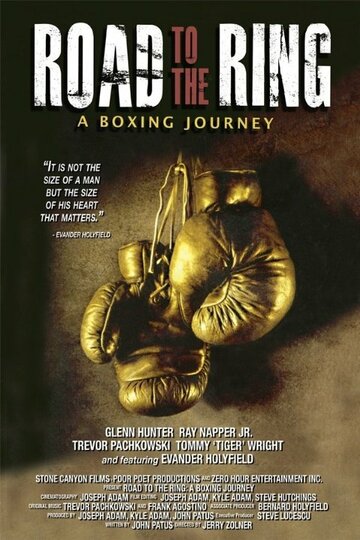 Road to the Ring: A Boxing Journey трейлер (2011)