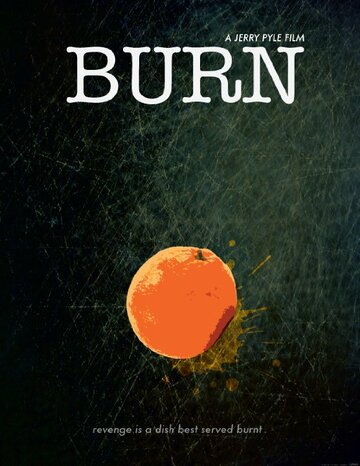 Burn трейлер (2011)