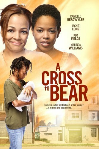 A Cross to Bear (2012)