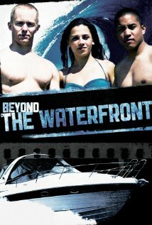 Beyond the Waterfront трейлер (2011)