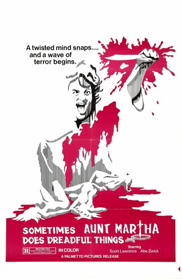 Sometimes Aunt Martha Does Dreadful Things (1971)
