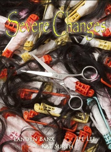 Severe Changes (2010)