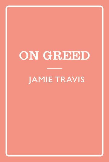 Seven Sins: Greed (2011)