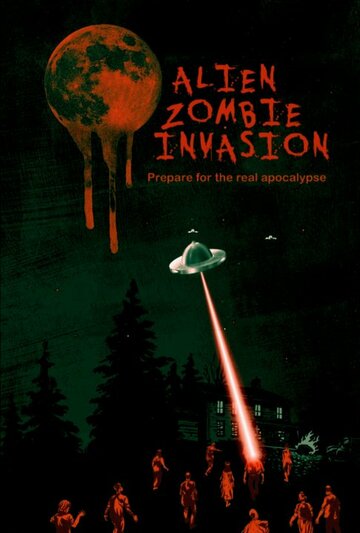 Alien Zombie Invasion (2011)