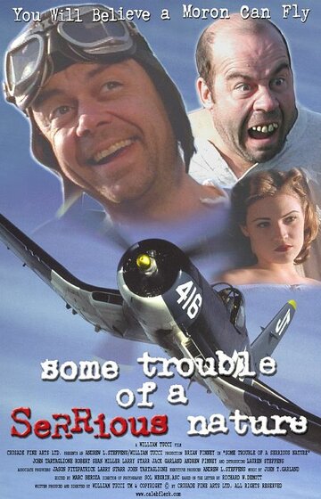 Some Trouble of a SeRRious Nature трейлер (2002)