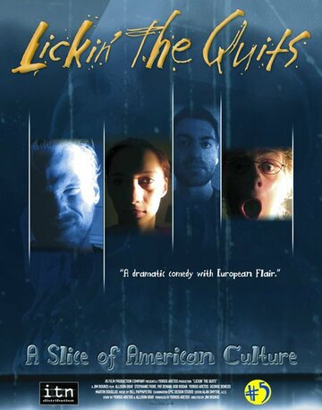 Lickin' the Quits: A Slice of American Culture трейлер (2005)