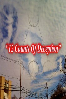 12 Counts of Deception трейлер (2011)