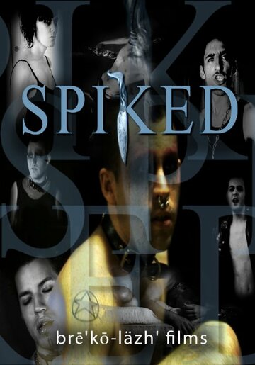 Spiked (2009)