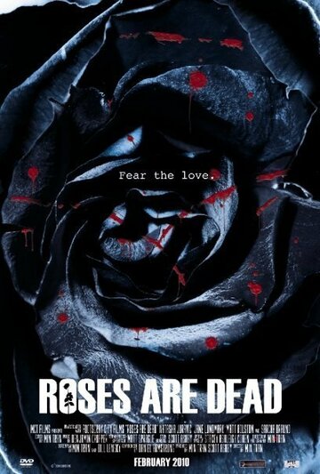 Roses Are Dead трейлер (2010)