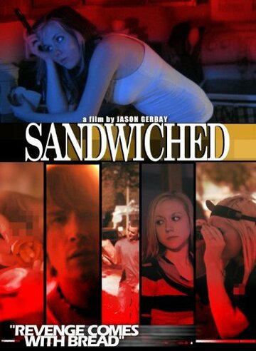 Sandwiched трейлер (2009)