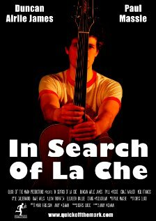 In Search of La Che (2011)