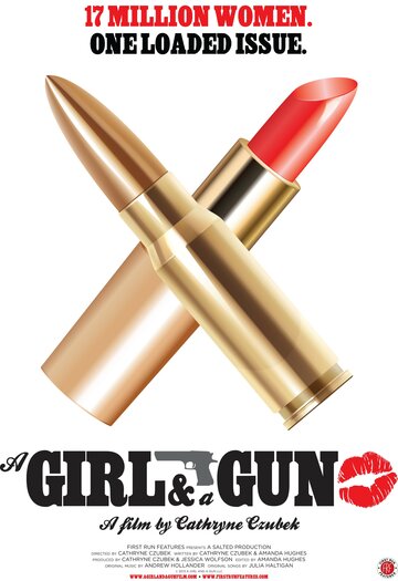 A Girl and a Gun (2013)