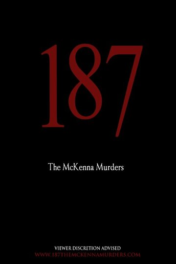 187: The McKenna Murders (2011)