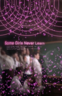 Some Girls Never Learn трейлер (2011)