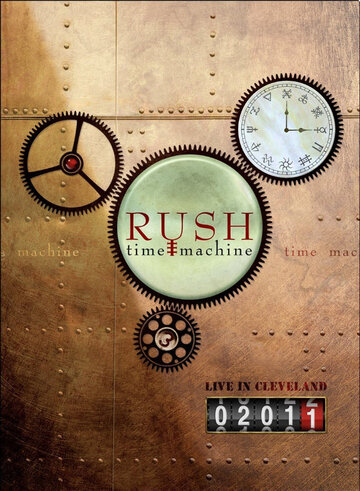 RUSH Time Machine 2011: Live in Cleveland (2011)