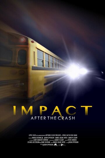 Impact After the Crash трейлер (2013)