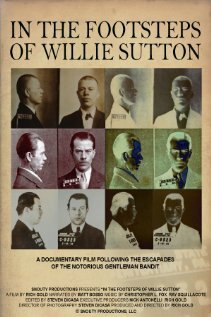 In the Footsteps of Willie Sutton (2011)