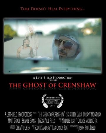 The Ghost of Crenshaw (2011)