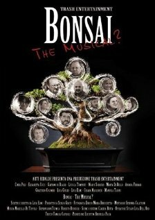 Bonsai: The Musical? (2010)