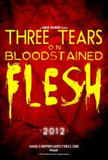 Three Tears on Bloodstained Flesh трейлер (2014)