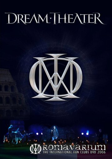 Dream Theater: Romavarium (2006)